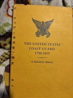 EVANS-UNITED STATES COAST GUARD 1790-1915- VG WITH DUST JACKET Foto 1 de 4