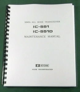 Icom IC-551, 551D Service manual: 11"X17" Schematics & Protective Covers! - Picture 1 of 1