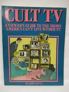 Cult TV: A Viewers Guide To The Shows America Can't Live Without by John Javna - Foto 1 di 2