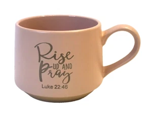 Spectrum Designz Rise Up and Pray Luke 22:46 Religious Ceramic Coffee Tea Mug - Picture 1 of 7