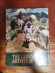 The Legendary Artists of Taos by Mary C. Nelson (1980, Hardcover) HC/DJ Art - Imagen 1 de 21