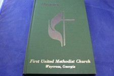 História Da Primeira Igreja unida Metodista Umc 1972 Waycross Ware County Georgia Ga