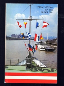 The Danube From Vienna To The Black Sea by First Danube Steamship Company - Imagen 1 de 7