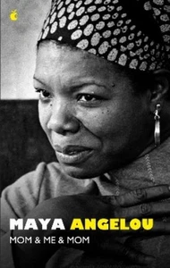 Maya Angelou Mom and Me and Mom (Paperback) (UK IMPORT) - Picture 1 of 1