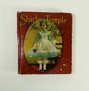 Vintage 1914 Shirley Temple The Littlest Rebel Book Childrens The Saalfield - Imagen 1 de 12