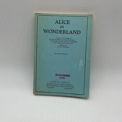 Samuel French Alice in Wonderland Play Script Adapted by Eva Le Gallienne 1960 - Image 1 of 4