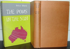 Poms in the Sun Peter Black 1965 A Million Brits in AUSTRALIA British Migration - Picture 1 of 10