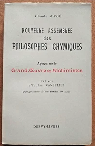 NEUE VERSAMMLUNG DER CHEMISCHEN PHILOSOPHEN. CLAUDE D'YGÉE. ALCHEMIE. 1954 - Bild 1 von 11