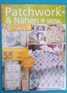 Patchwork & Nähen Spezial Frühling 2/2018 ungelesen 1A abs.TOP - Bild 1 von 1