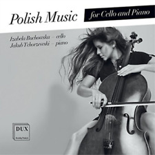 Izabela Buchowska Polish Music for Cello and Piano (CD) Album