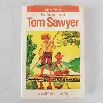 The Adventures of Tom Sawyer Mark Twain Paperback Book 1995 Watermill Classics - Image 1 of 4