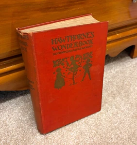 A Wonder Book c. 1922 by Nathaniel Hawthorne Hardcover Book Arthur Rackham Doran - Picture 1 of 9