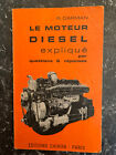 R. Darman: Le moteur diesel expliqué par questions & réponses/ Chiron, 1967