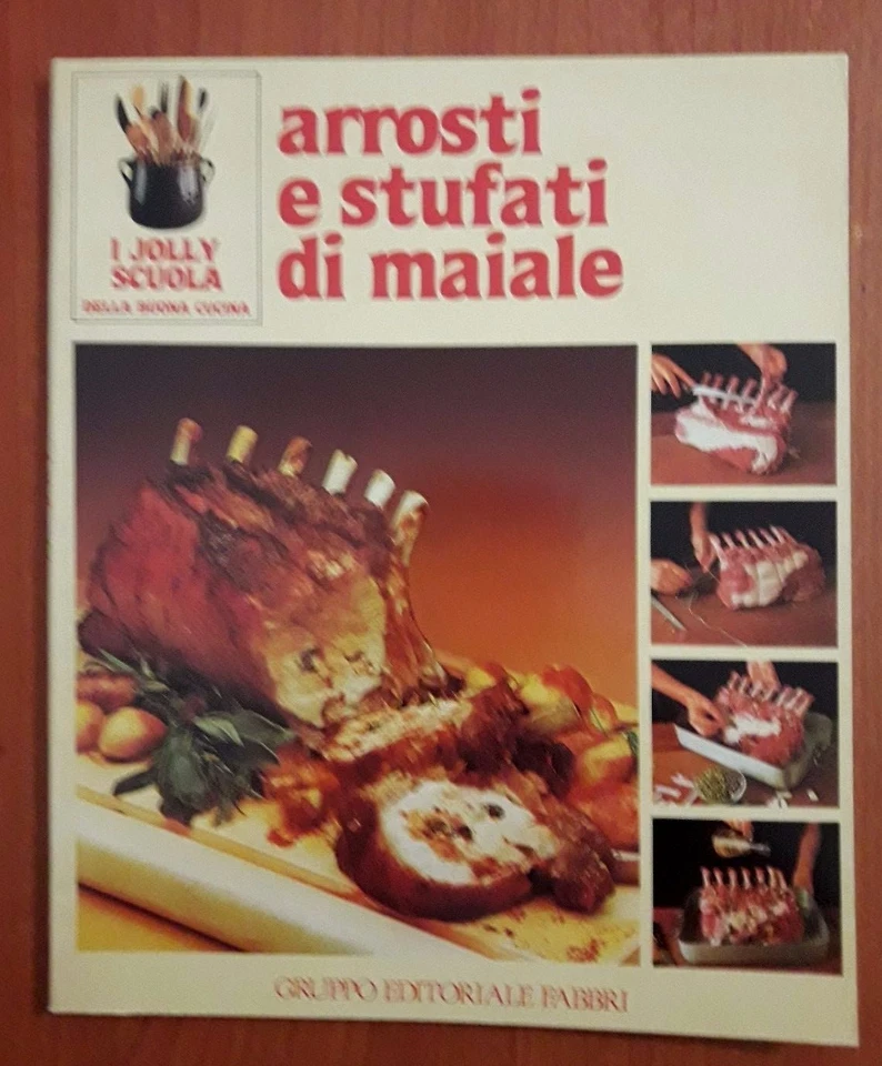 I jolly scuola Editoriale Fabbri n.8 anno 1981 -Arrosti e stufati di maiale - Immagine 1 di 1