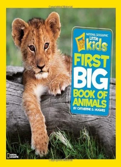 Little Kids First Big Book of Animals (National Geographic Little Kids First Bi - Image 1 of 1