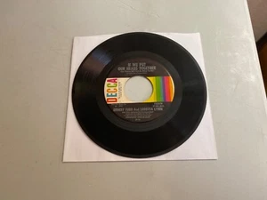 ERNEST TUBB AND LORETTA LYNN - IF WE PUT OUR HEADS TOGETHER 7" VINYL 45 RPM - Picture 1 of 2
