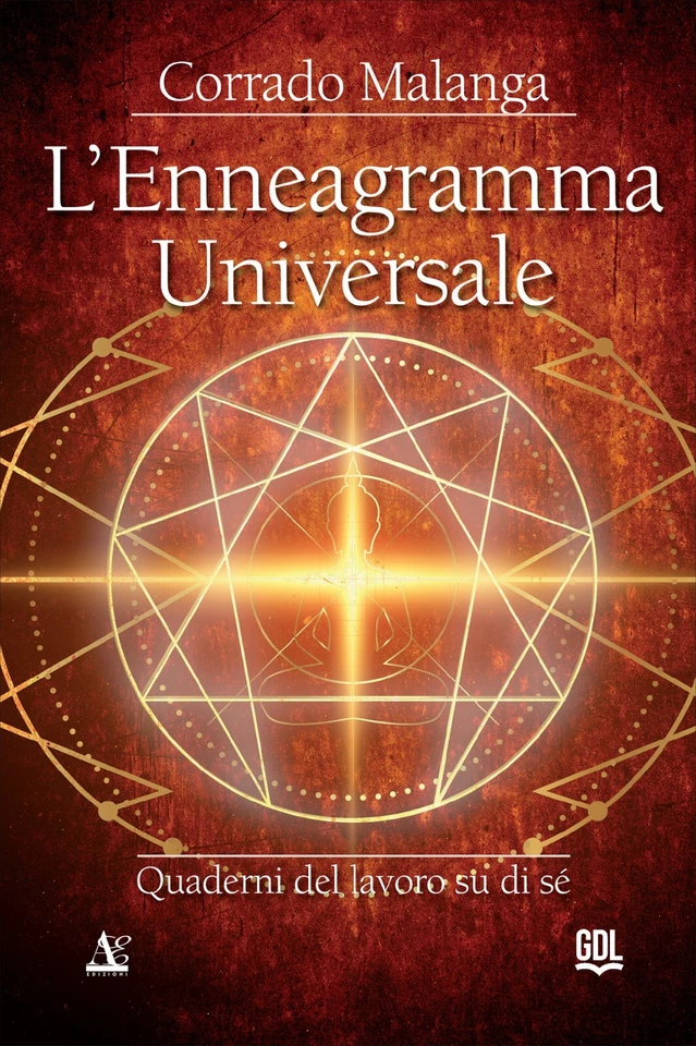 LIBRO L'ENNEAGRAMMA UNIVERSALE - QUADERNI DEL LAVORO SU DI SÉ - CORRADO MALANGA