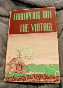 Trampling Out the Vintage Cocannouer, Joseph A. 1945 2ND PRINT BOOK - Picture 1 of 10