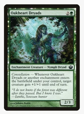 Oakheart Dryads | Journey into Nyx JOU | Pauper Staple | Enchantress Bogles | NM - Image 1 of 3