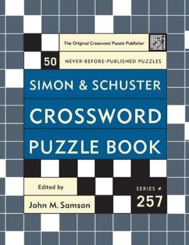 Simon and Schuster Crossword Puzzle Book #257: The Original Crossword Puzzle - Imagen 1 de 1