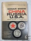China, Russia, U.S.A. By Edgar Snow, 1962 PBK, Good-