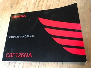 Genuine Honda CBF125NA 2015-18 Fahrerhandbuch 00X33-K98-B000 Owners Handbook - Picture 1 of 3