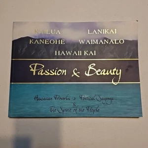PASSION & BEAUTY Hawaiian Proverbs Poetical Sayings & THE Spirit Of THE PEOPLE - Picture 1 of 3