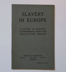 ESCLAVITUD EN EUROPA Carta a Gobiernos Neutrales de la Sociedad Antiesclavista 1917 - Imagen 1 de 2
