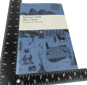 Alí y Nino (Spanish Edition) by Kurban Said (Author),Isabel Payno Paperback - Picture 1 of 5