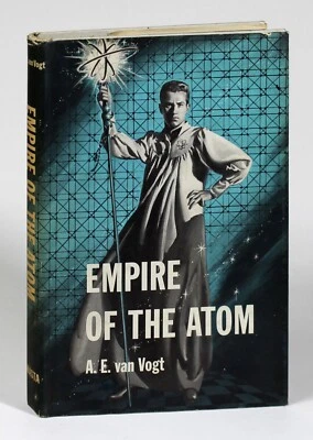 Empire Of The Atom by A.E. Van Vogt HCDJ Possible Early Printing or Book Club - Image 1 of 4
