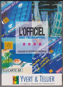 Catalogue Cotation des télécartes / Yvert Tellier 2002 - Picture 1 of 3