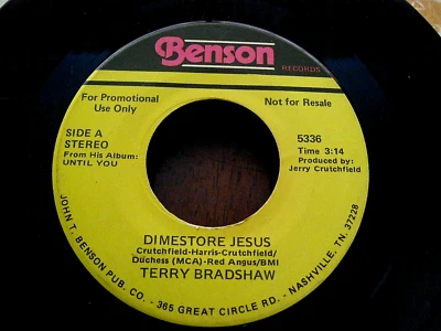 TERRY BRADSHAW Promo 45 - DIMESTORE JESUS  1980 BENSON Stereo/Mono VG+ Vinyl - Image 1 of 2