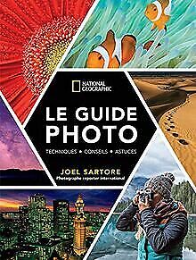 Le guide photo National Geographic von Sartore, Joel | Buch | Zustand sehr gut