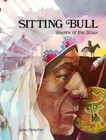 Sitting Bull: Warrior of the Sioux by Jane Fleischer, Good Book