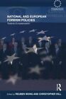 National And European Foreign Policies Routled Wong Hill Paperback
