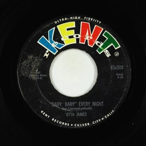 R&B Soul 45 - Etta James - Baby, Baby Every Night - Kent - Picture 1 of 2
