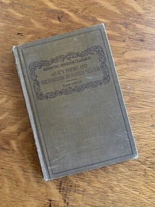 Eclectic English Classics Gray’s Poems And Goldsmith’s Deserted Village 1910 - Picture 1 of 12