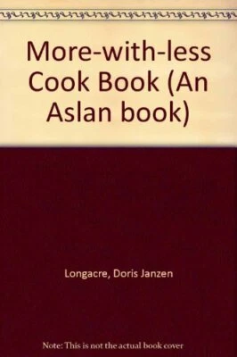 More-with-less Cook Book by Longacre, Doris Janzen Paperback / softback Book The - Image 1 of 2