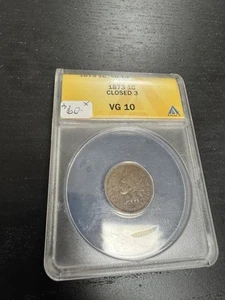 1873 1c Closed 3 ANACS Graded Very Good VG10 Indian Head Cent! - Picture 1 of 4