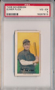 1910 T206 SOVEREIGN 350 - ELMER FLICK - PSA 4 VG-EX (SVSC) - LOW POP!