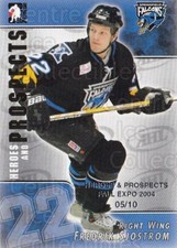 2004-05 ITG Heroes and Prospects Fall Expo #112 Fredrik Sjostrom
