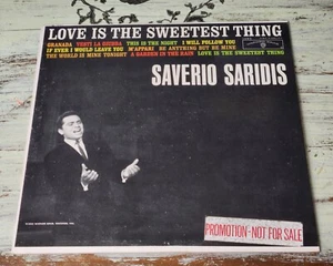 EX PROMO Saverio Saridis – Love Is The Sweetest Thing (1988) Warner– W1450 LP - Imagen 1 de 4