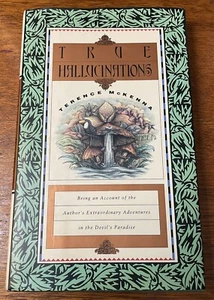 True Hallucinations by TERENCE McKENNA ~ SIGNED First Edition 1993 Esoteric VG - Picture 1 of 16