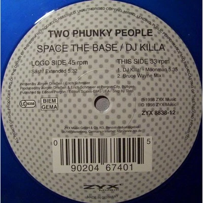Two Phunky People - Space The Base / DJ Killa (Vinyl 12" - 1998 - DE - Original) - Bild 1 von 3