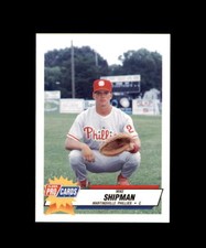 1993 FLEER PROCARDS MINOR LEAGUE MARTINSVILLE PHILLIES #3479 MIKE SHIPMAN
