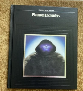 Mysteries of the unknown “Phantom Encounters”Hardcover Book/ Time-LifeBooks - Picture 1 of 6