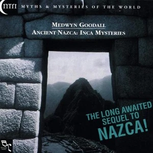 Ancient Nazca: Inca Mysteries By Medwyn Goodall Medwyn Goodall Composer On - Picture 1 of 3