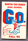 Fall 1962 G.O. Martin Van Buren High School New York Rectangular Pinback Button