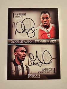2020/21 ANDY COLE/IAN WRIGHT DOUBLE AUTOGRAPH OUTDOOR TECHNIQUE CUSTOM CARDS 