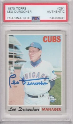 Leo Durocher Chicago Cubs 1970 Topps #291 Signed Autograph PSA DNA - Image 1 of 2